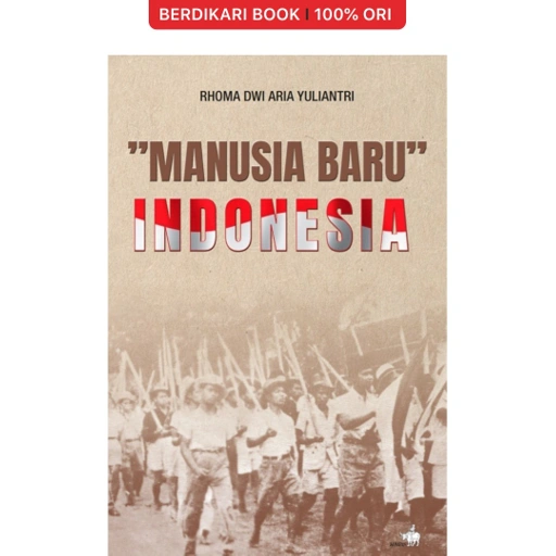 Image of "Manusia Baru" Indonesia - Gramedia