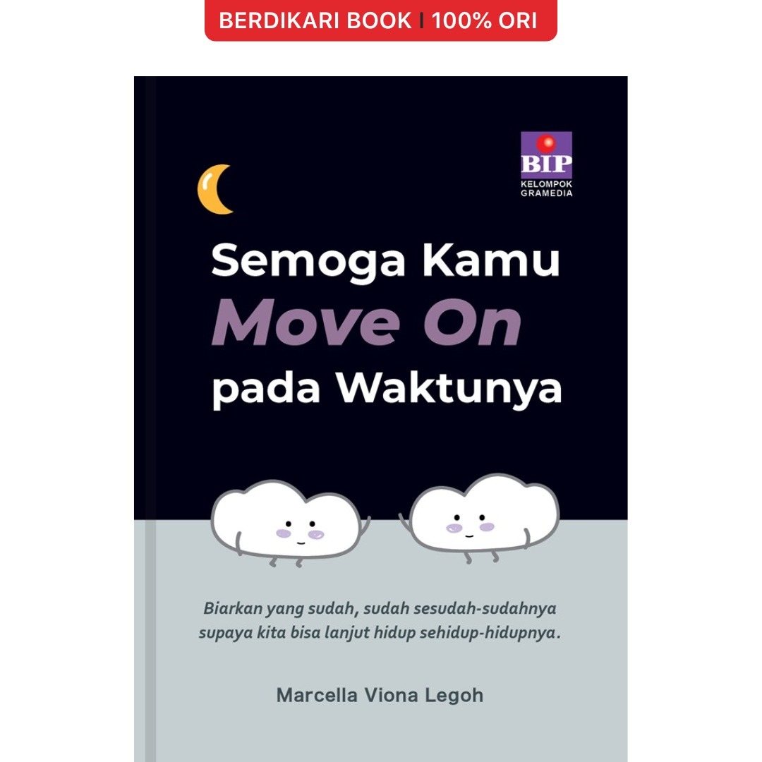 Semoga Kamu Move On pada Waktunya - Gramedia