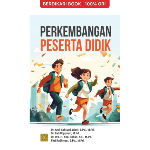 Image of PERKEMBANGAN PESERTA DIDIK (Andi Sahtiani Jahrir, Tuti Wijayanti, dkk) - PrenadaMedia