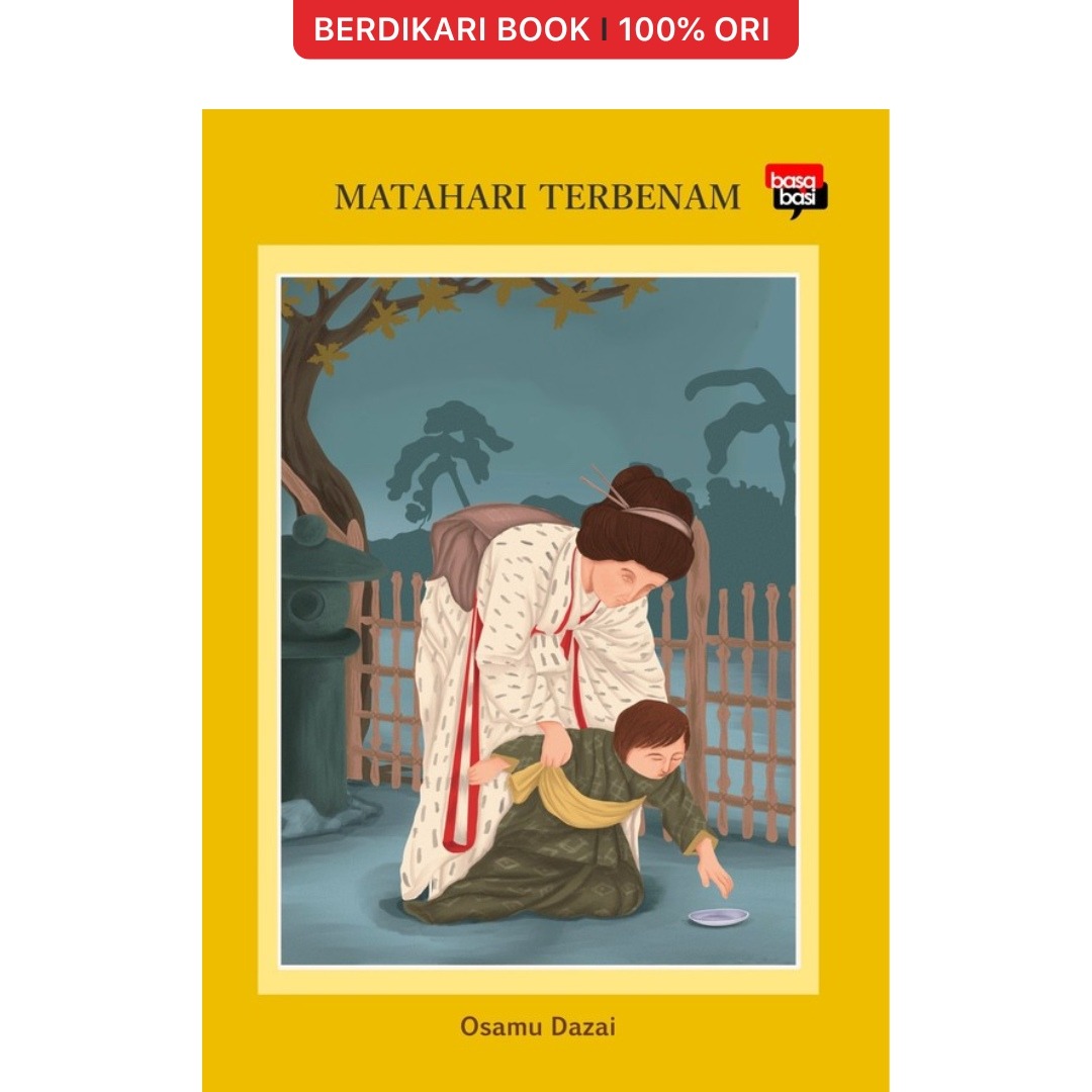 Dazai; Matahari Terbenam - Basabasi