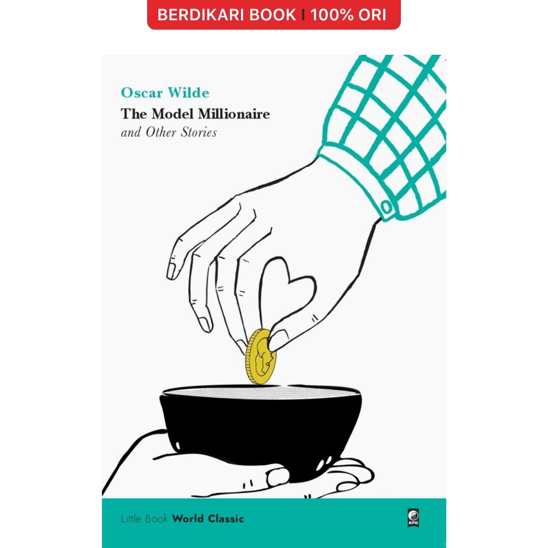 Oscar Wilde; Little Book World Classic: The Model Millionaire and Other Stories - Gramedia