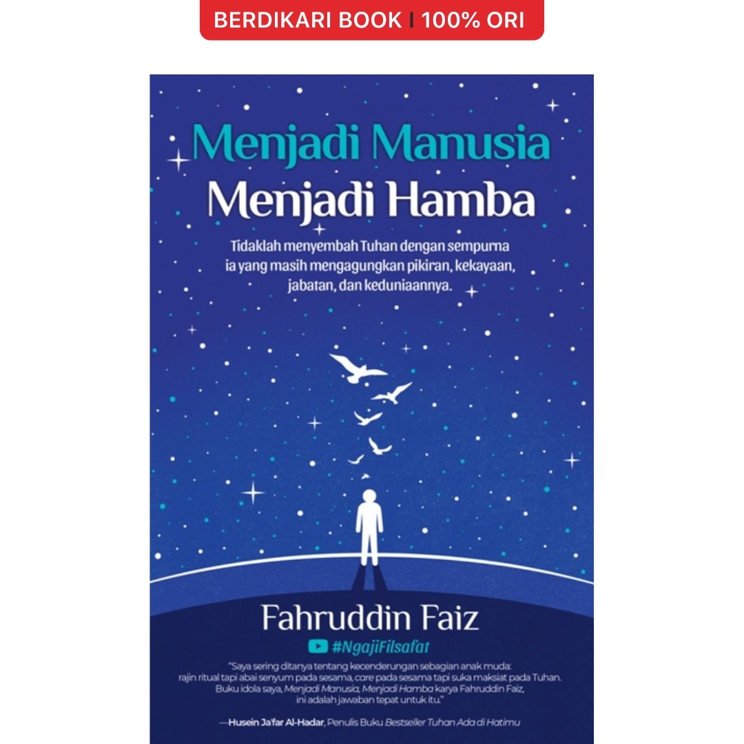 Fahruddin Faiz; Menjadi Manusia Menjadi Hamba - Mizan