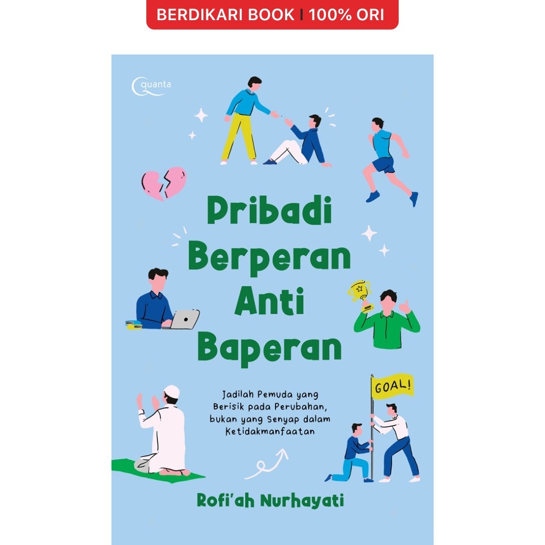 Pribadi Berperan Anti Baperan - Gramedia