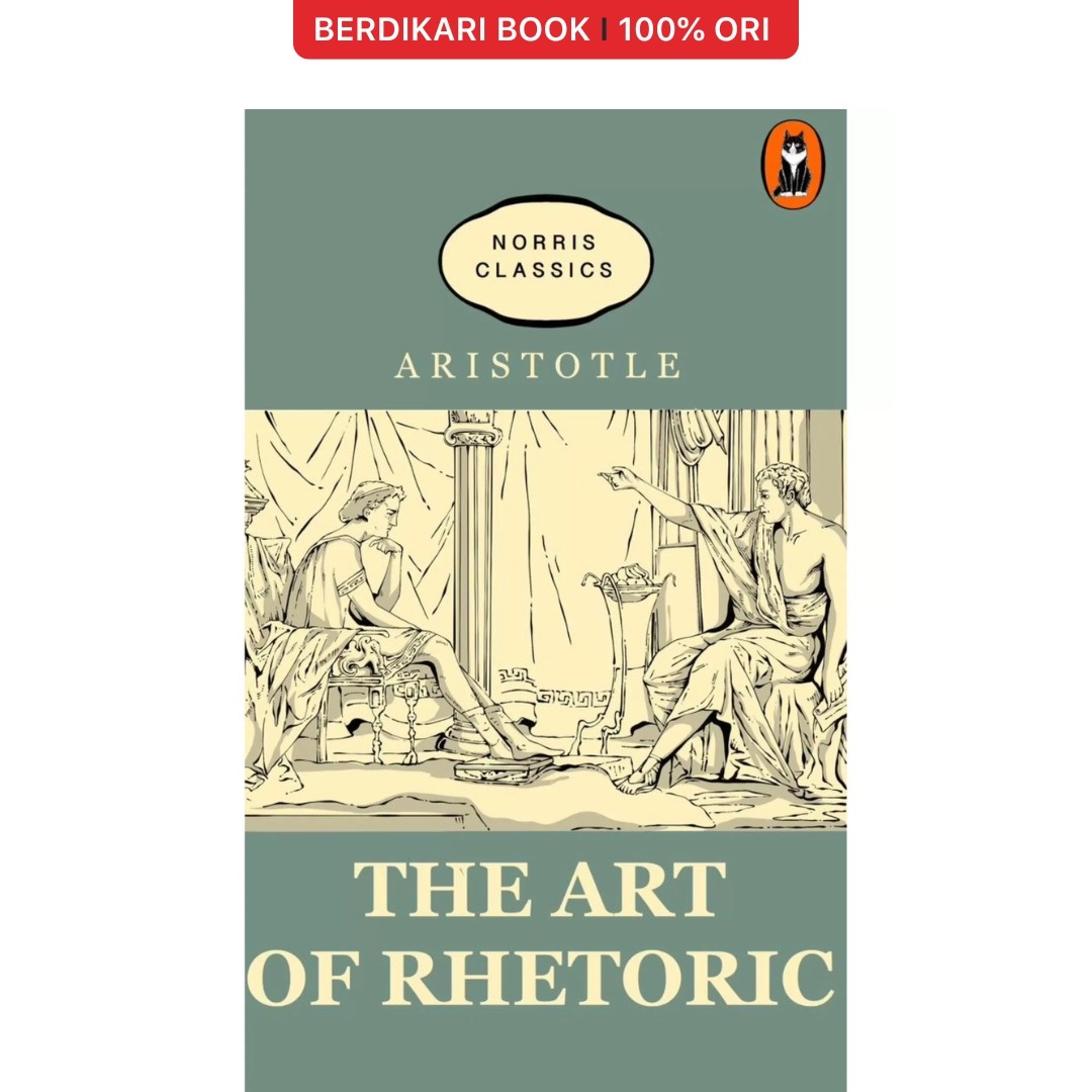 Aristoteles; The Art of Rhetoric (English Version) - Norris Book