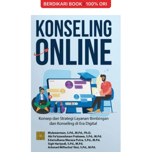 Image of KONSELING ONLINE: Konsep dan strategi layanan Bimbingan dan Konseling di era Digital - Prenadamedia