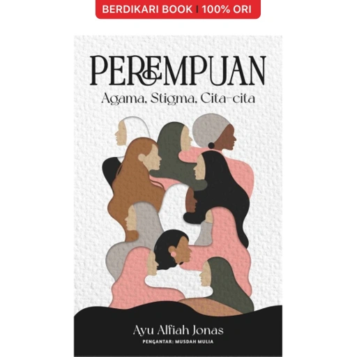 Image of Perempuan: Agama, Stigma, Cita-Cita - Cantrik
