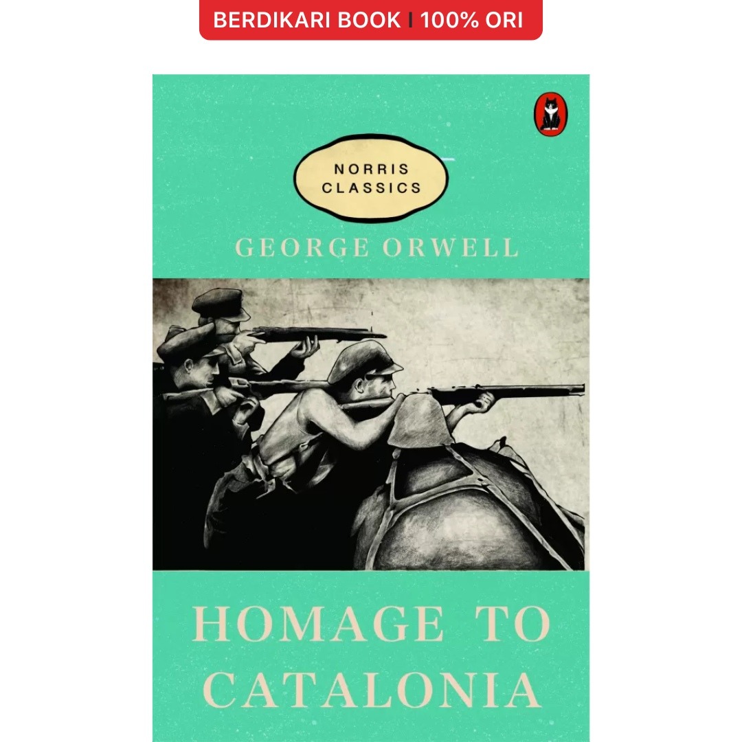 Orwell; Homage to Catalonia (English Version) - Norris Book