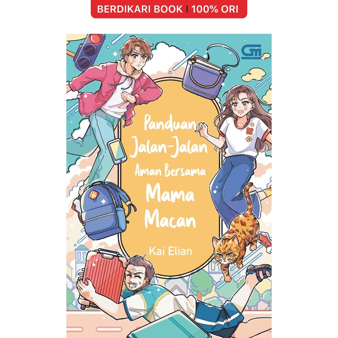 Panduan Jalan-Jalan Aman Bersama Mama Macan - Gramedia