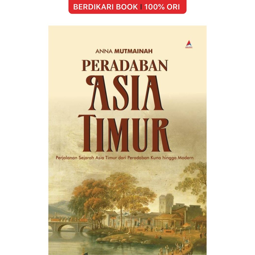Peradaban Asia Timur - Anak Hebat