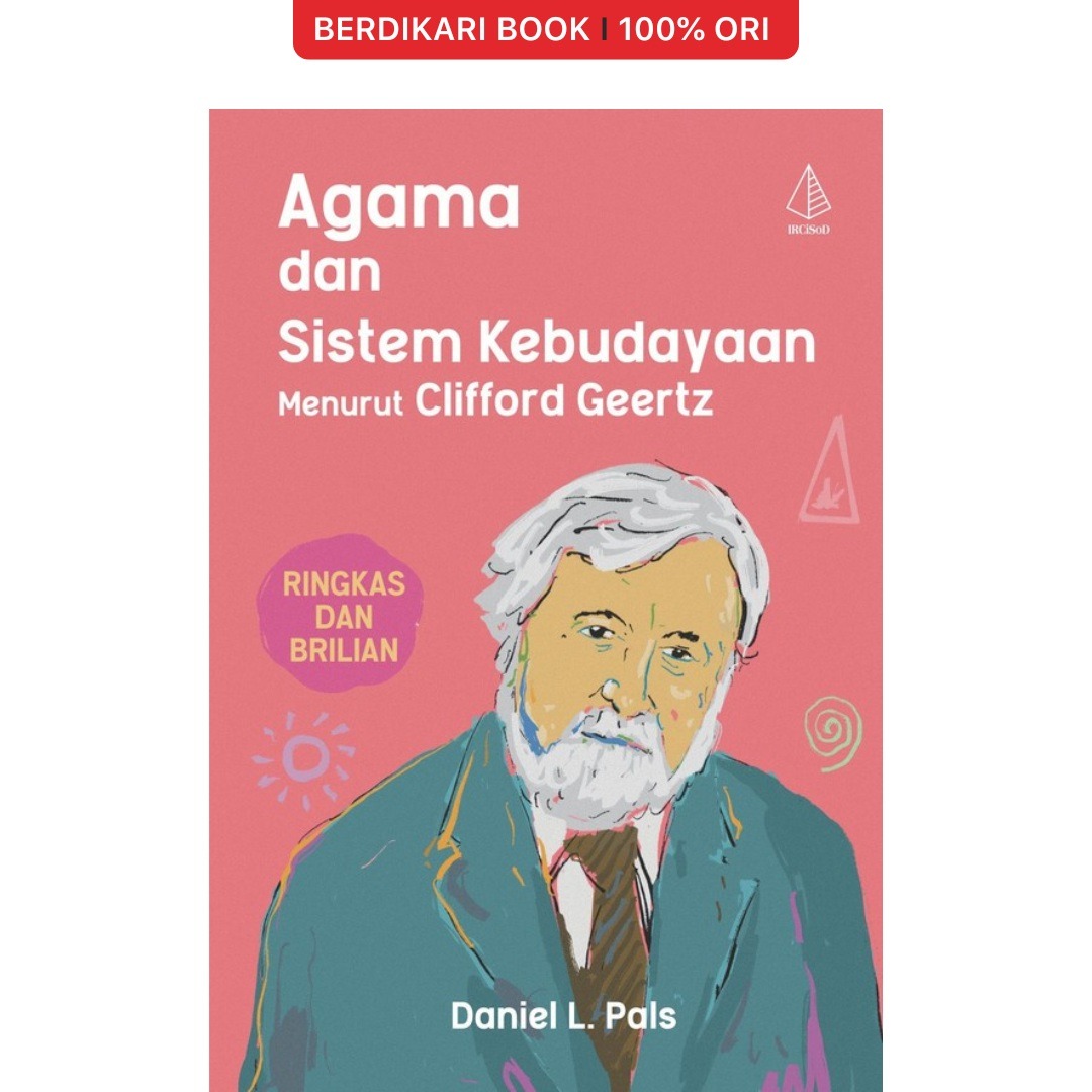 Agama dan Sistem Kebudayaan Menurut Clifford Geertz - Diva Press