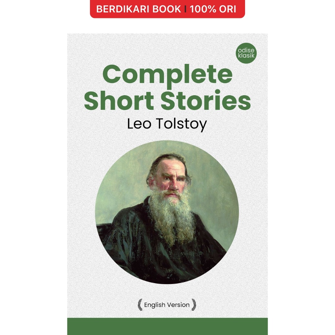 Complete Short Stories Leo Tolstoy (English Version) - Odyssee