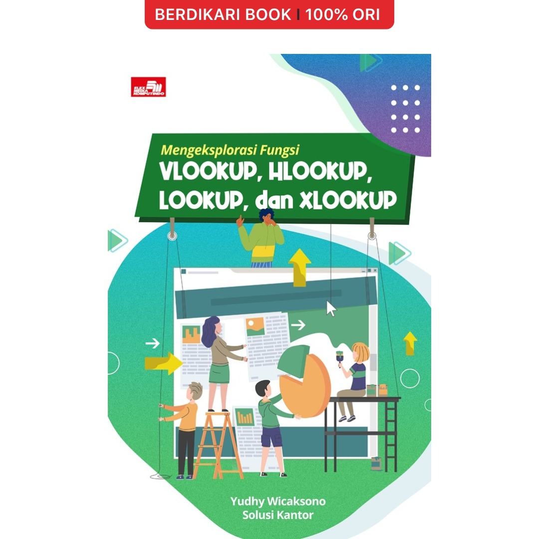 Mengeksplorasi Fungsi Vlookup, Hlookup, Lookup, dan Xlookup - Gramedia