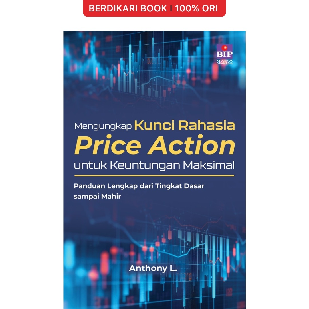 Mengungkap Kunci Rahasia Price Action - Gramedia