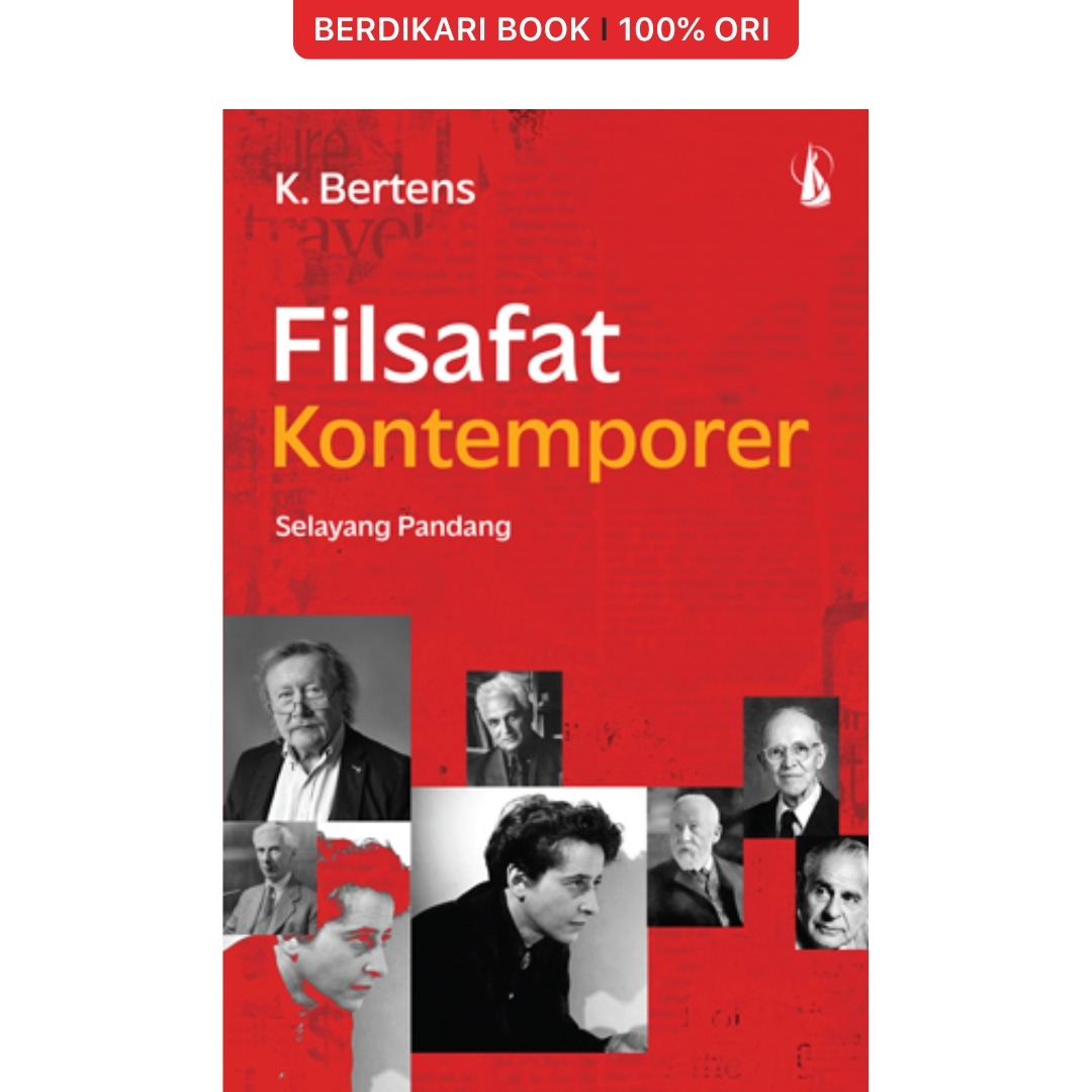 Filsafat Kontemporer Selayang Pandang (K. Bertens) - Kanisius