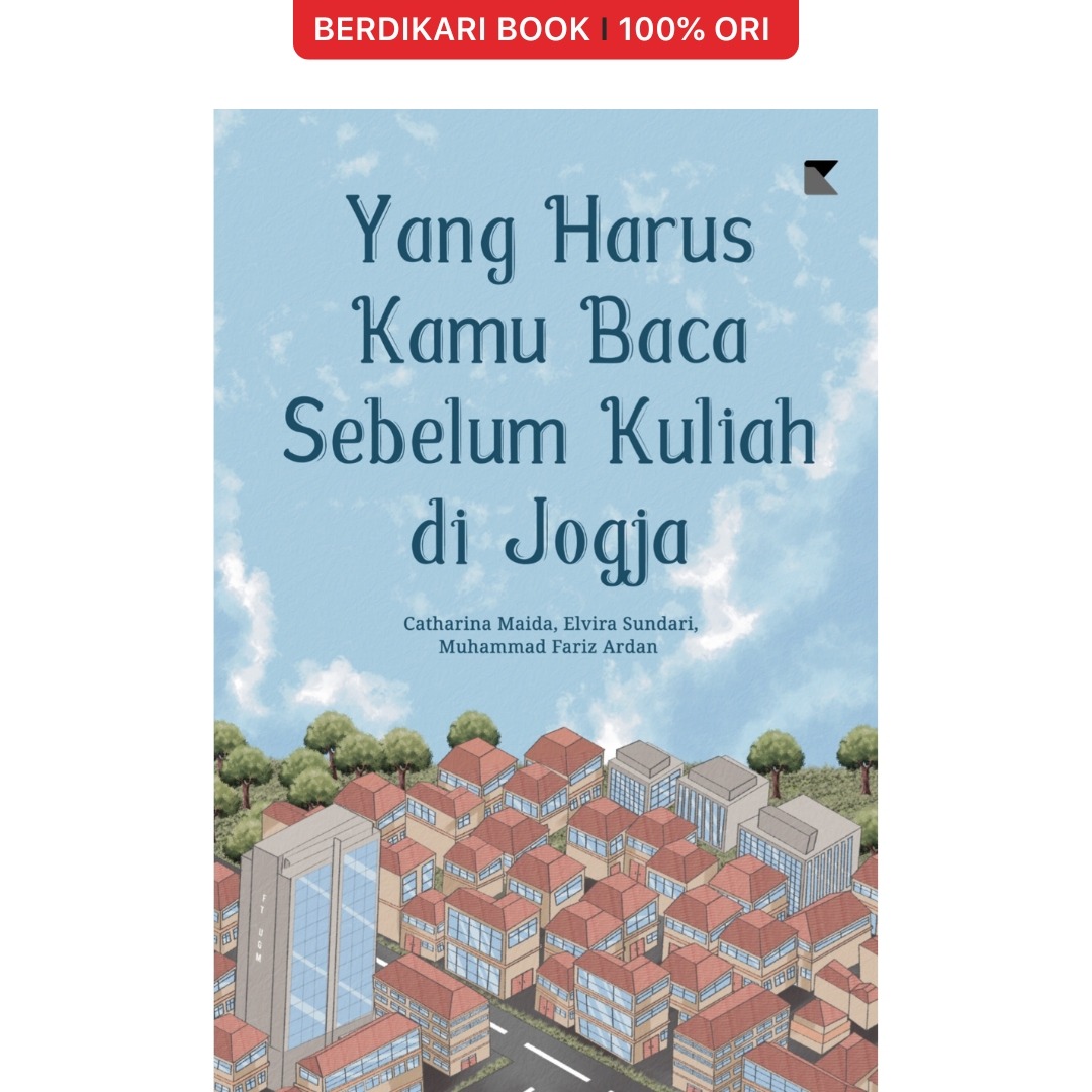 Yang Harus Kamu Baca Sebelum Kuliah di Jogja - Mojok