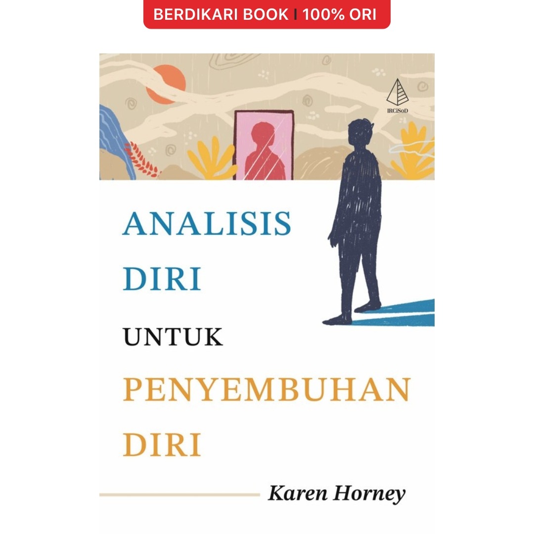 Analisis Diri untuk Penyembuhan Diri - Diva Press