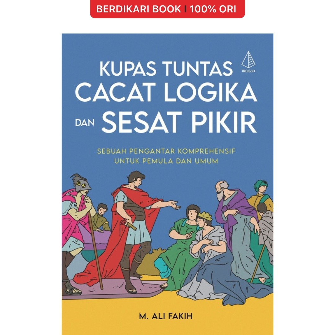 Kupas Tuntas Cacat Logika dan Sesat Pikir - Diva Press