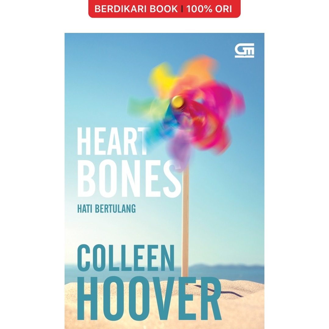 Hati Bertulang (Heart Bones) - Gramedia