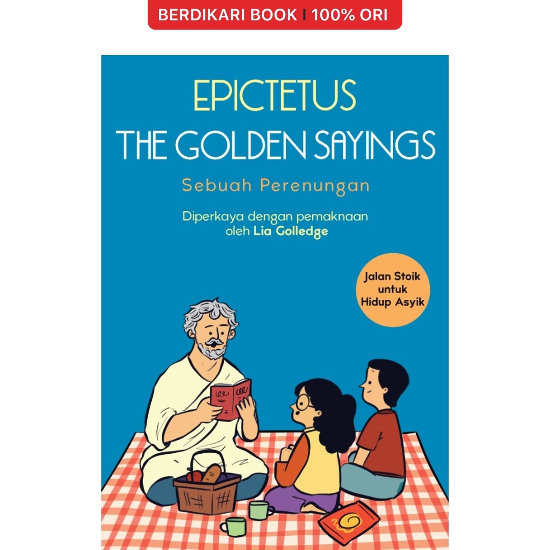 Epictetus; The Golden Sayings - Mizan