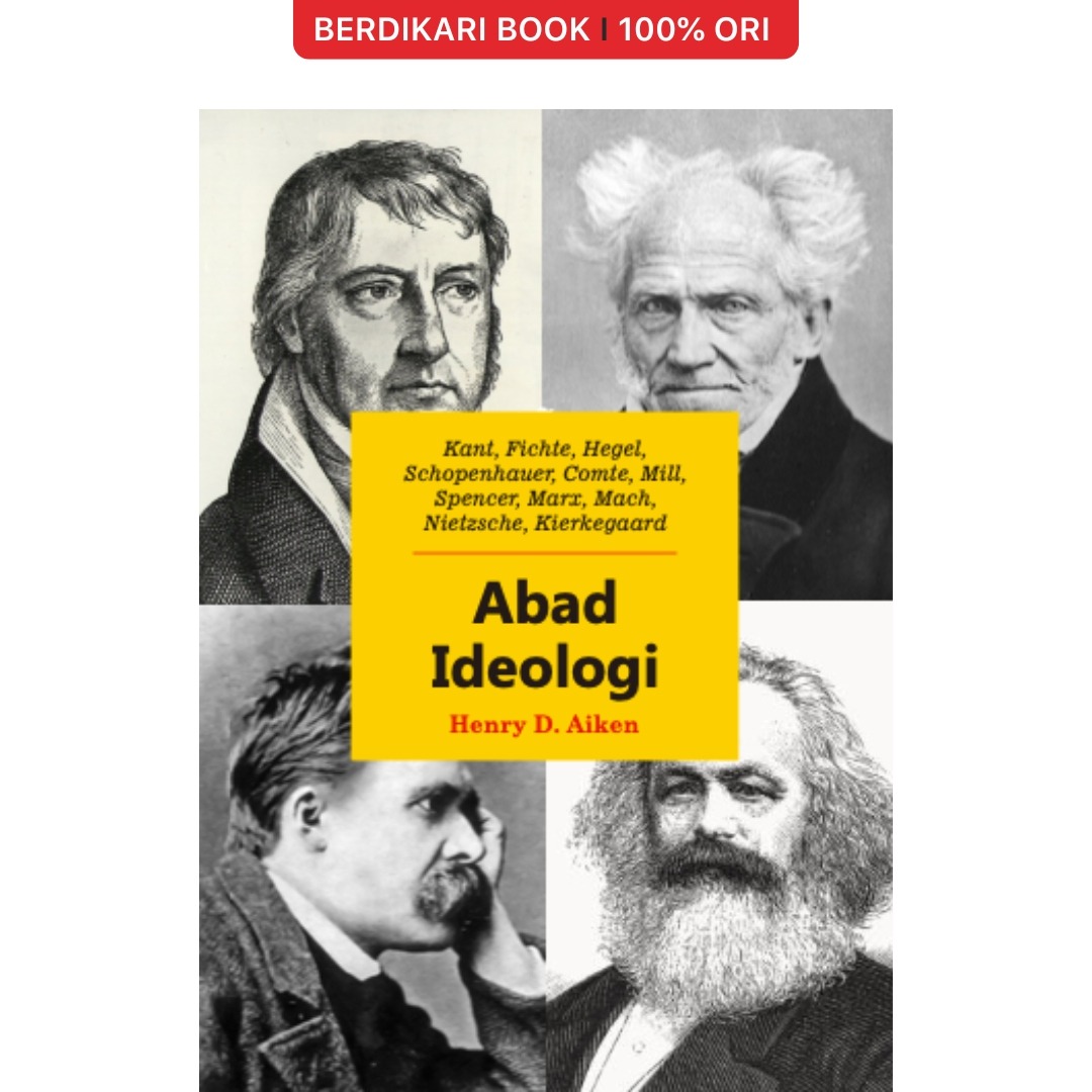Abad Ideologi (Henry D. Aiken) - MataBangsa