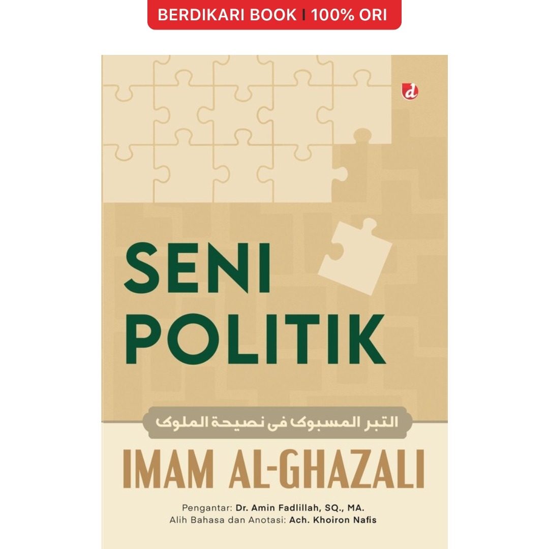 Seni Politik Imam Al-Ghazali - Diva Press