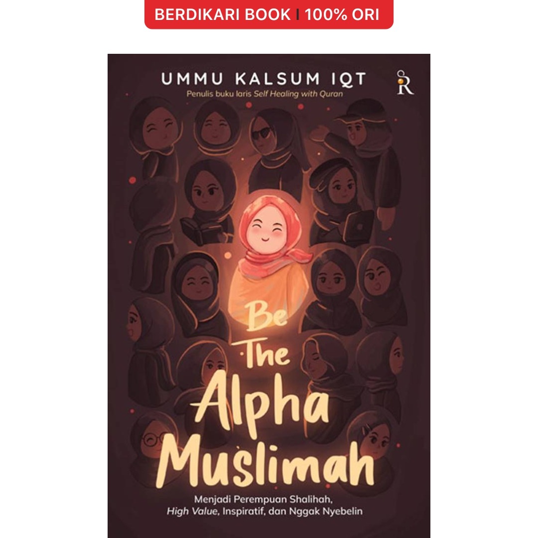 Be The Alpha Muslimah - Renebook