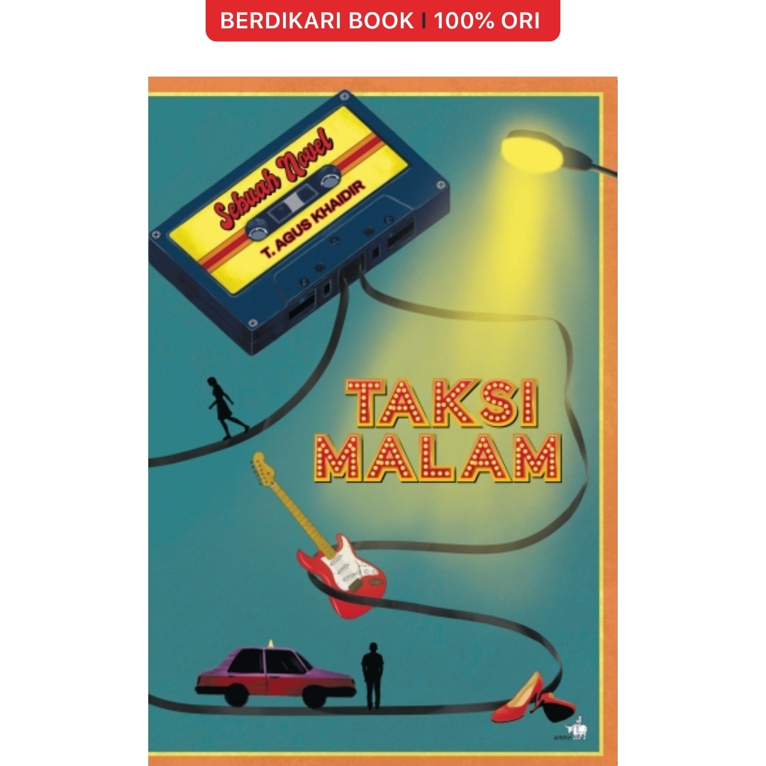 Taksi Malam Sebuah Novel - Gramedia