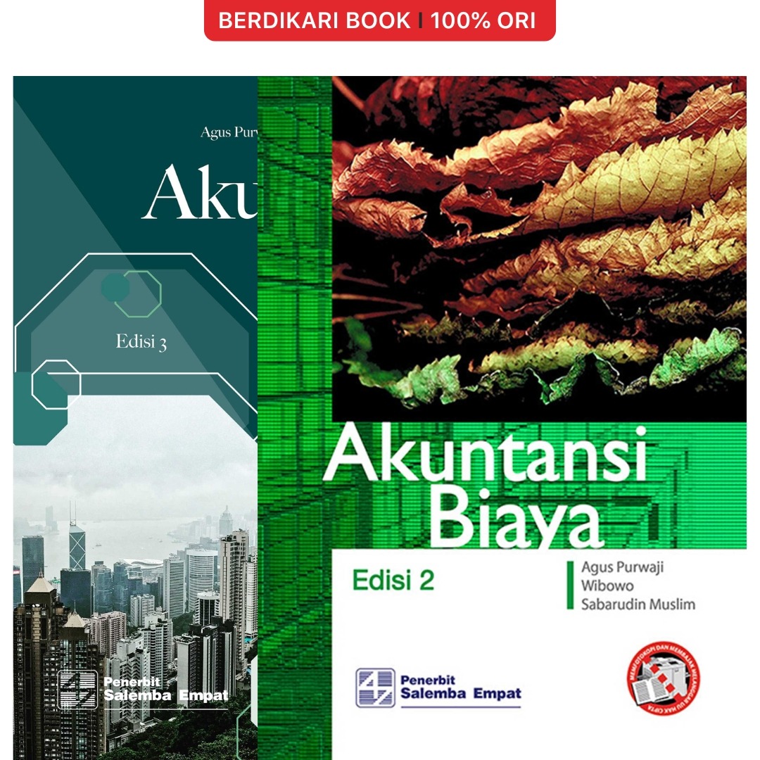 Akuntansi Biaya Edisi 2-3 (Agus Purwaji, Wibowo, Sabarudin Muslim) - Salemba Empat