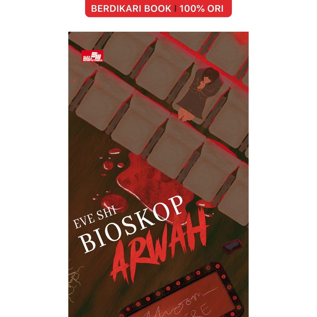 Bioskop Arwah - Gramedia