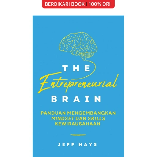 Image of The Entrepreneurial Brain: Panduan Mengembangkan Mindset dan Skill Kewirausahaan - Alvabet
