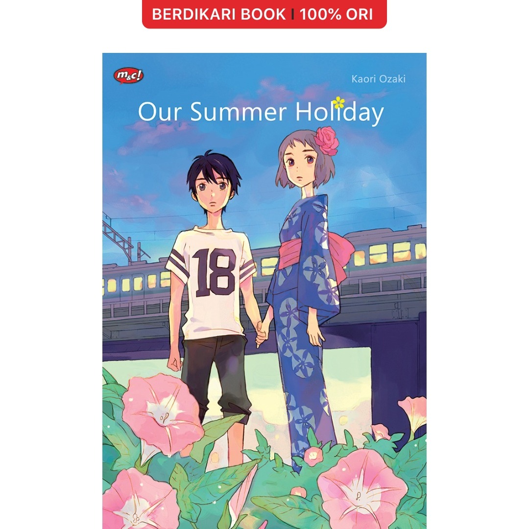 Our Summer Holiday Kaori Ozaki - Gramedia