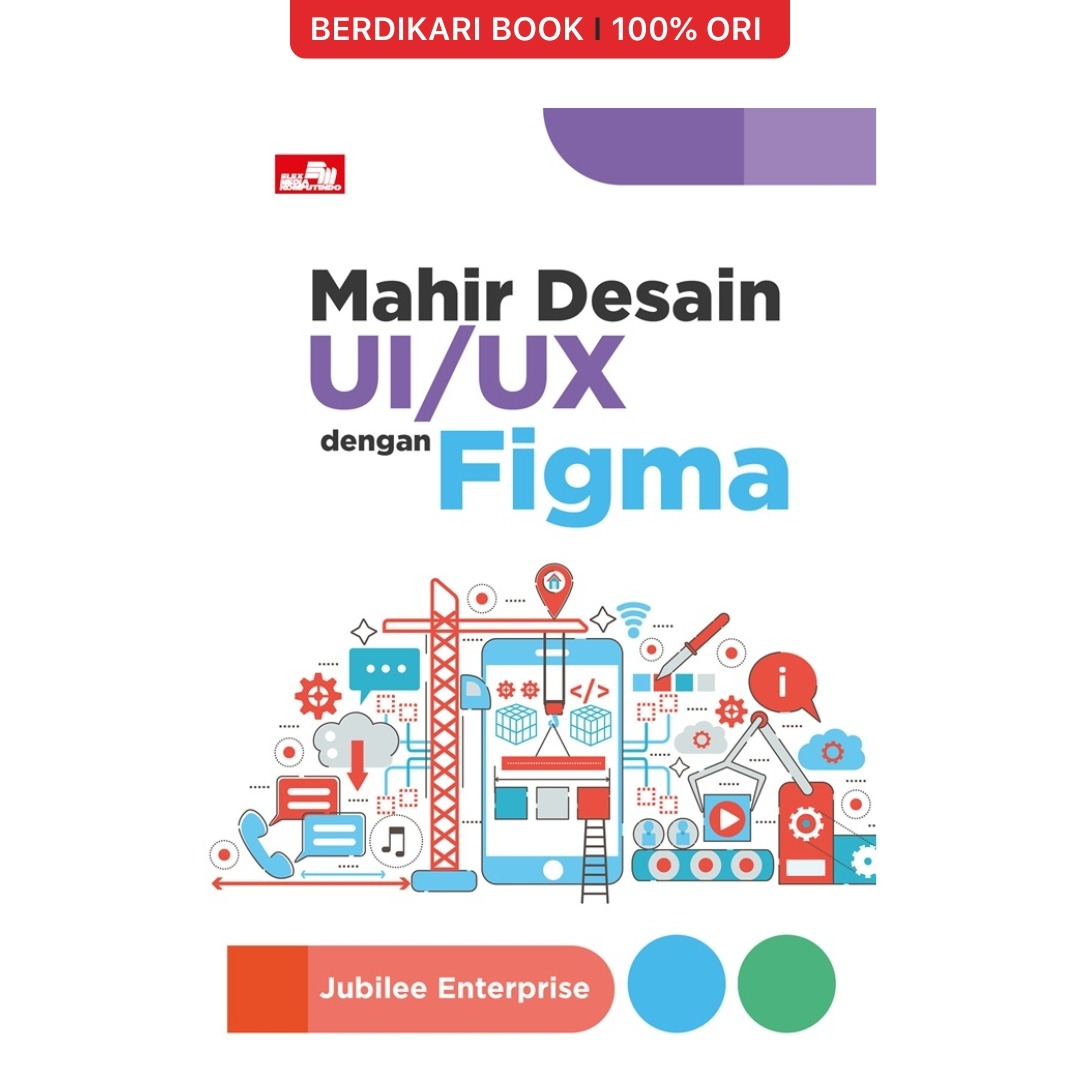 Mahir Desain UI/UX dengan Figma - Gramedia