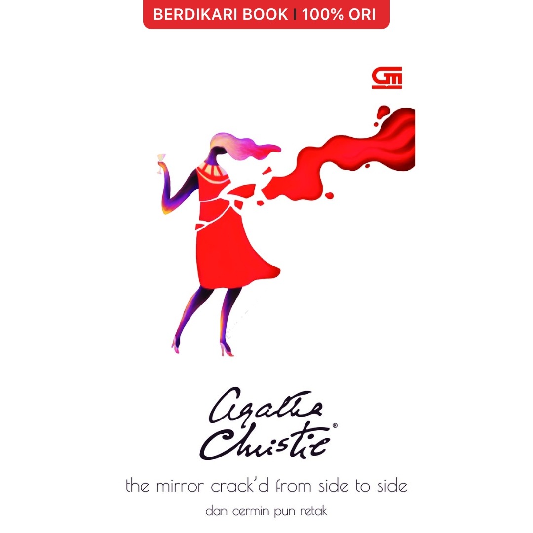 Agatha Christie; Dan Cermin Pun Retak (The Mirror Crack'd from Side to Side) - Gramedia