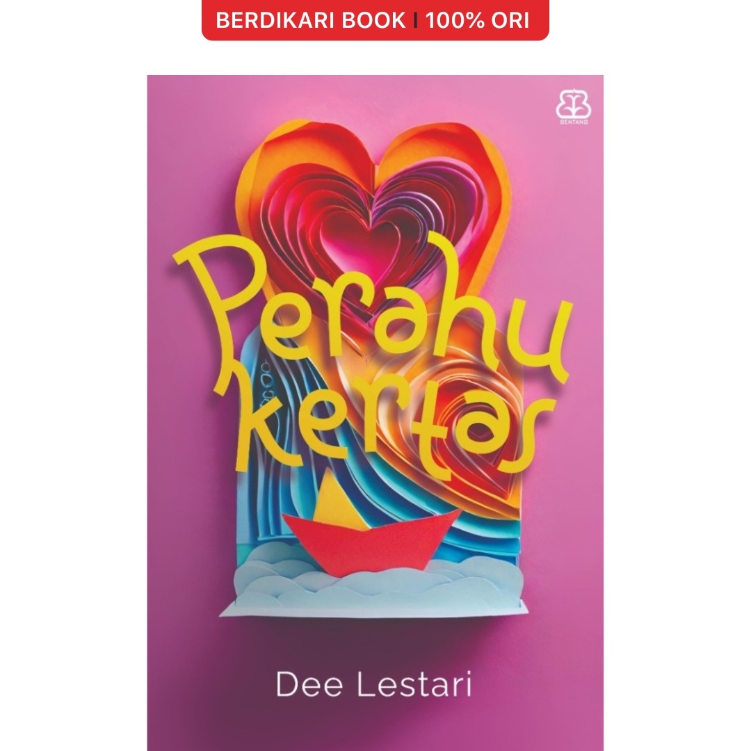 Dee Lestari; Perahu Kertas (Republish 2024) - Mizan