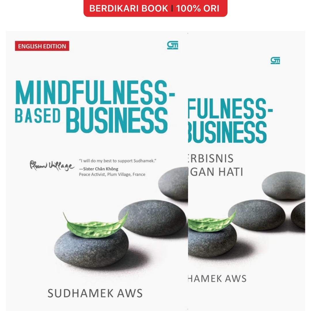 Mindfulness-Based Business: Berbisnis dengan Hati - Gramedia
