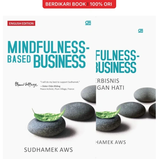 Image of Mindfulness-Based Business: Berbisnis dengan Hati - Gramedia