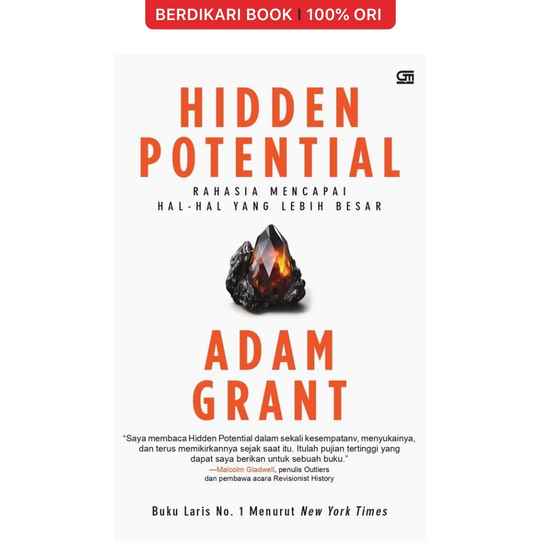 Hidden Potential: Rahasia Mencapai Hal-Hal yang Lebih Besar - Gramedia