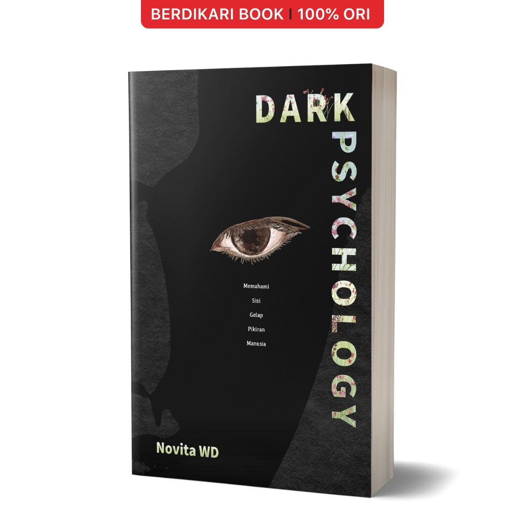Dark Psychology Memahami Sisi Gelap Pikiran Manusia - Jendela