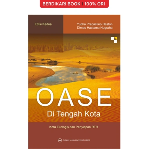 Image of Oase di Tengah Kota: Kota Ekologis dan Penyiapan RTH - UGM Press