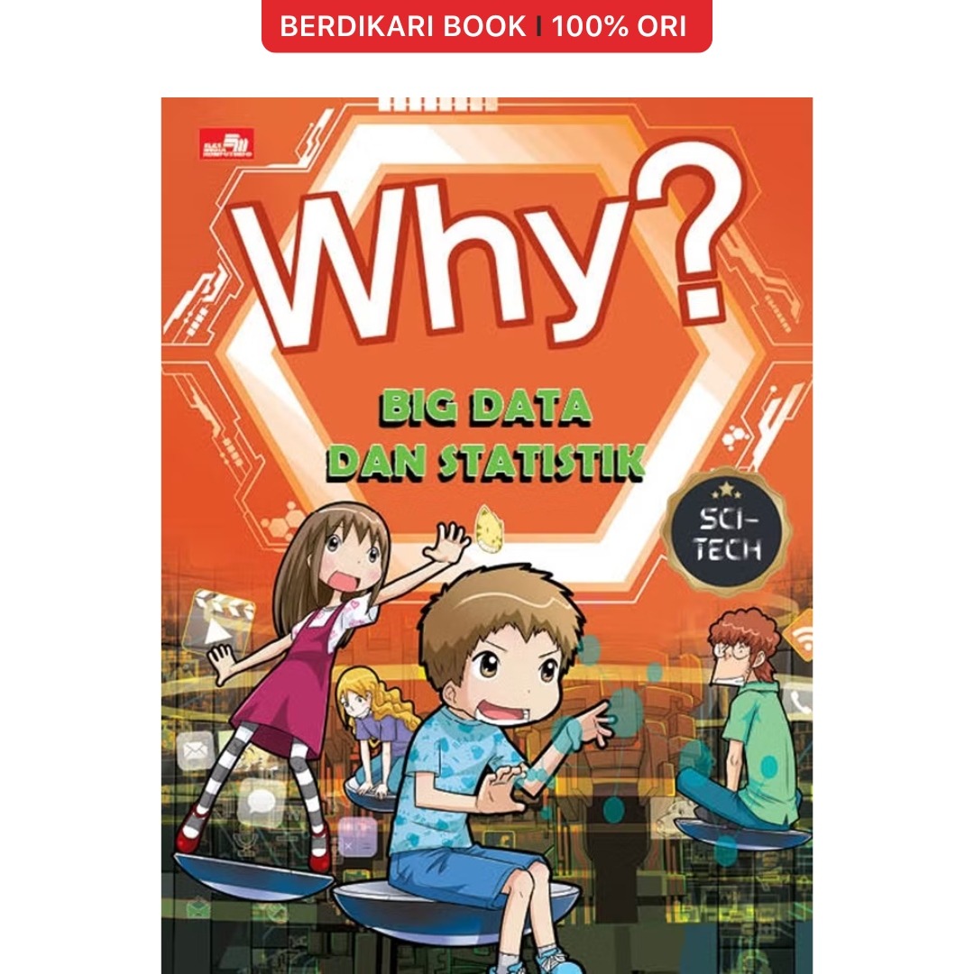 Why? Sci-Tech: Big Data dan Statistik - Gramedia