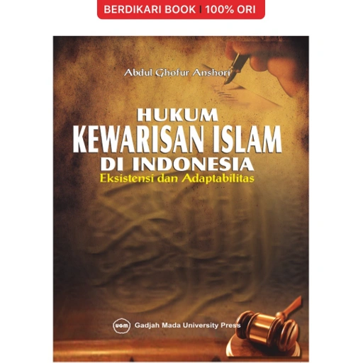 Image of Hukum Kewarisan Islam di Indonesia: Eksistensi dan Adaptabilitas - UGM Press