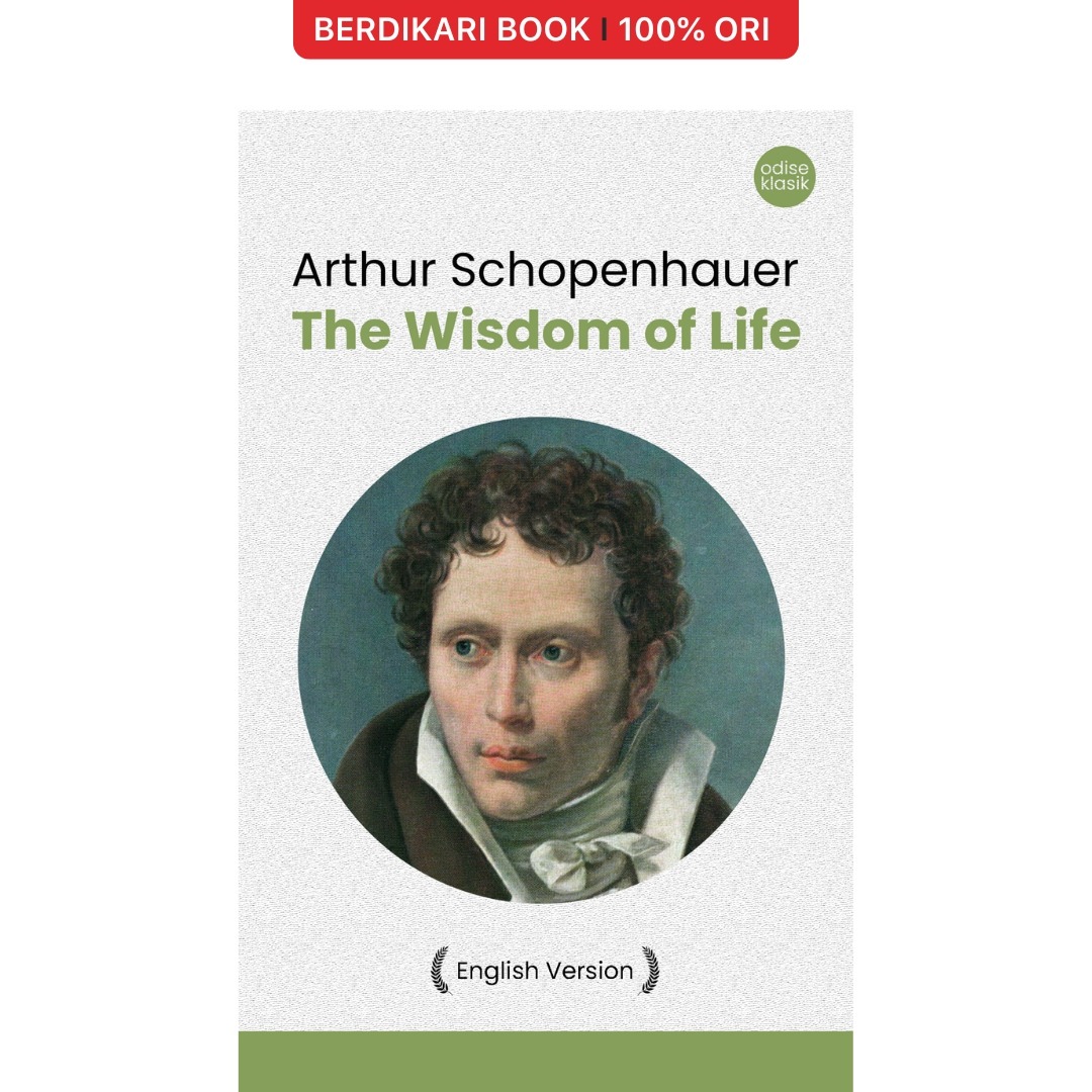 Schopenhauer; The Wisdom of Life (English Version) - Odyssee
