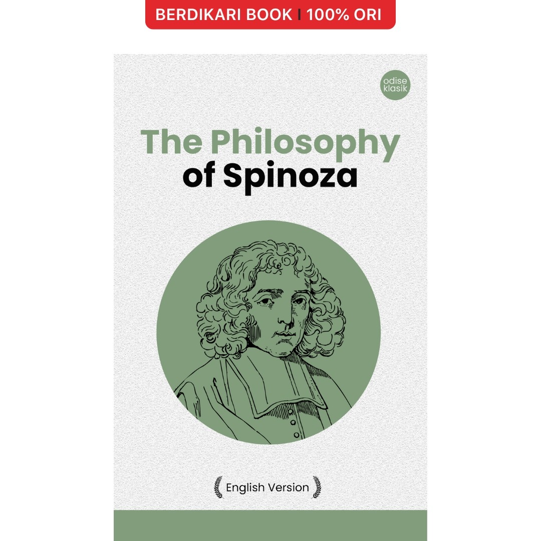The Philosophy of Spinoza (English Version) - Odyssee