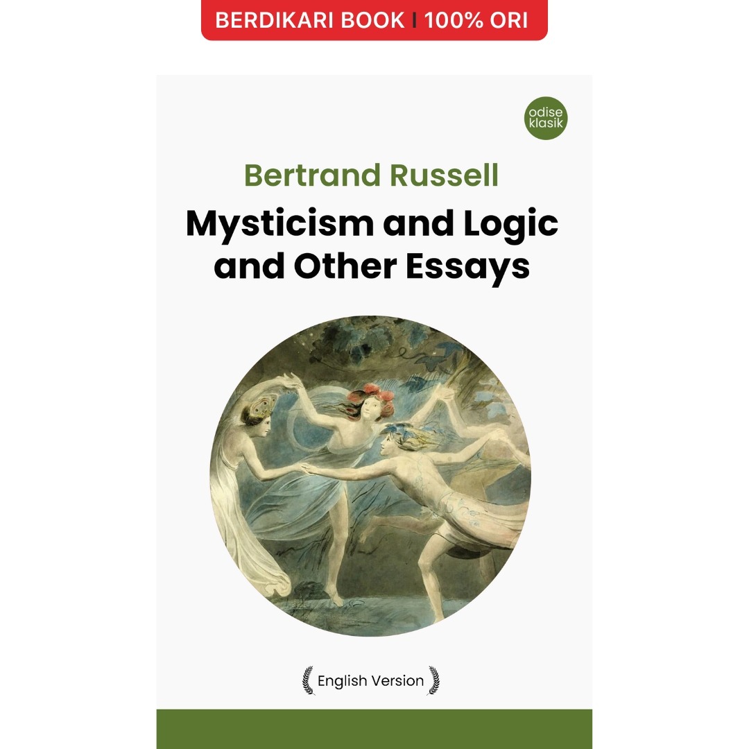 Russell; Mysticism and Logic and Other Essays (English Version) - Odyssee