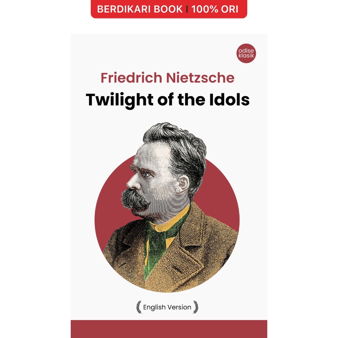 Nietzsche; Twilights of the Idols (English Version) - Odyssee
