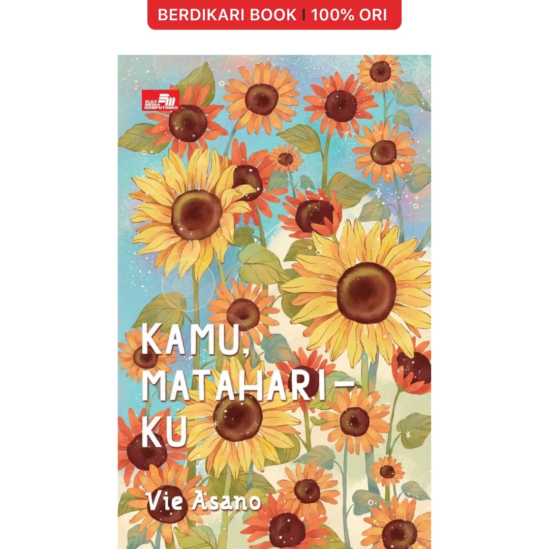 Kamu, Matahariku - Gramedia