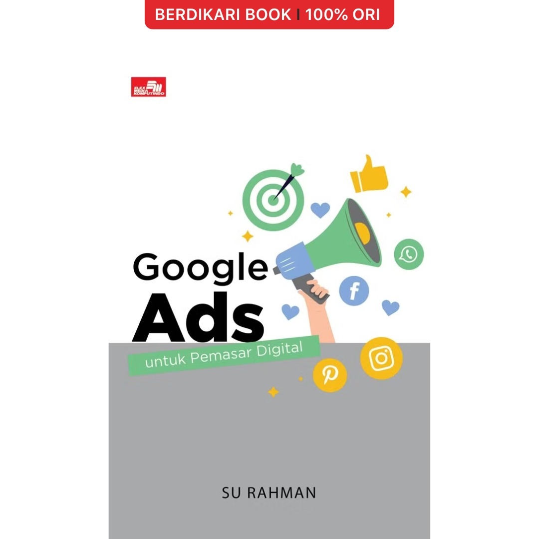 Google Ads untuk Pemasar Digital - Gramedia