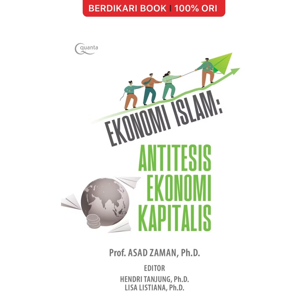 Ekonomi Islam: Antitesis Ekonomi Kapitalis - Gramedia