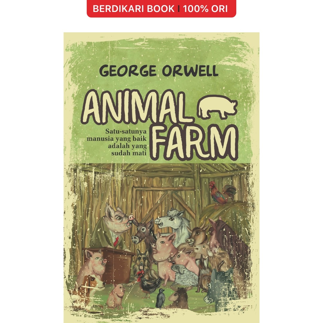 Orwell; Animal Farm - Narasi