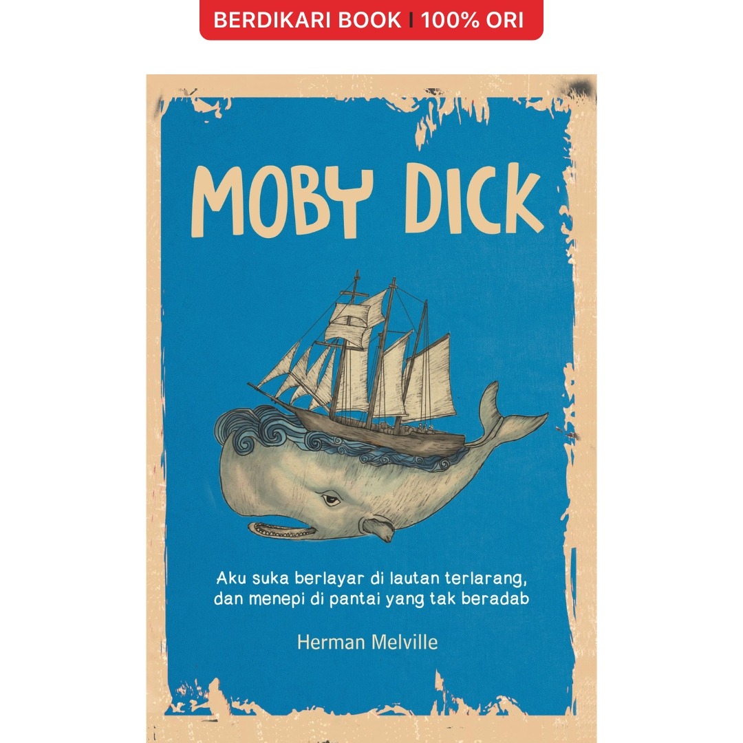 Moby Dick (Herman Melville) - Narasi
